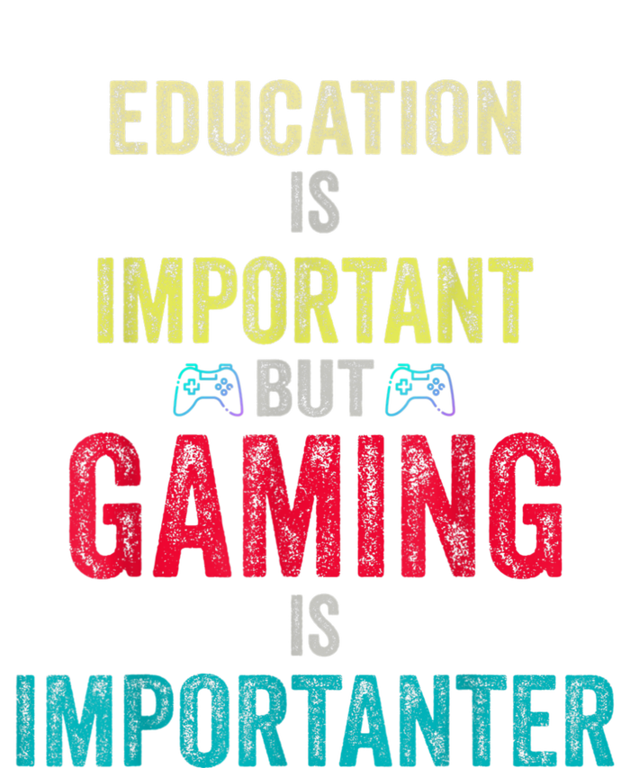 Funny Education Is Important But Gaming Is Importanter Gamer Legacy Cool Fit Booney Bucket Hat