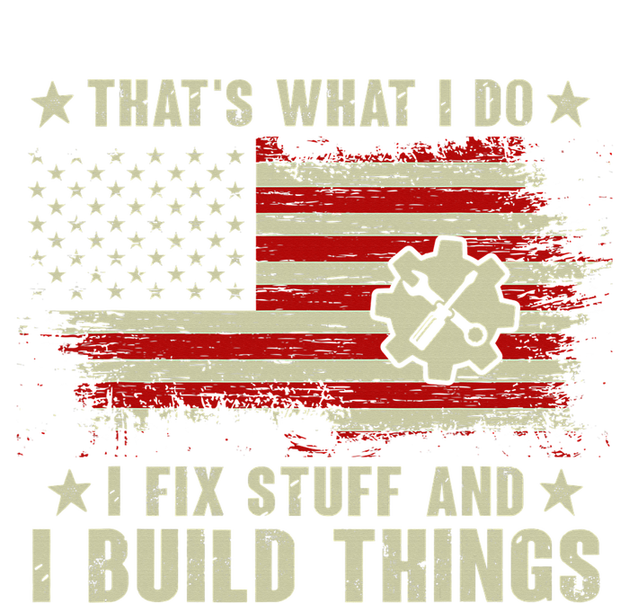 Thats What I Do I Fix Stuff And I Build Things American Flag Performance Long Sleeve Polo