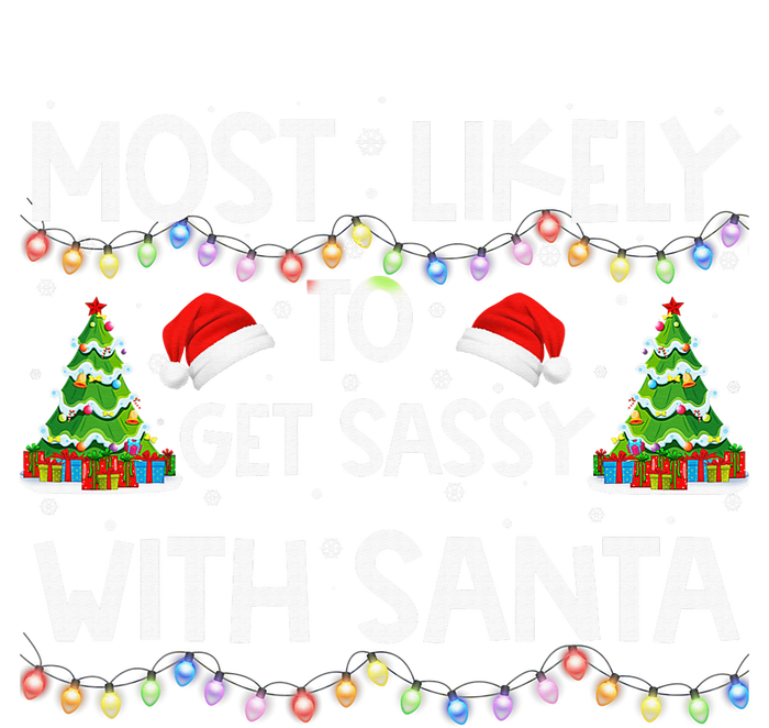 Most Likely To Get Sassy With Santa Funny Family Christmas PosiCharge RacerMesh Polo