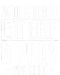 Work Hard Eat Beef & Pray For Rain Farming Farmer Poster