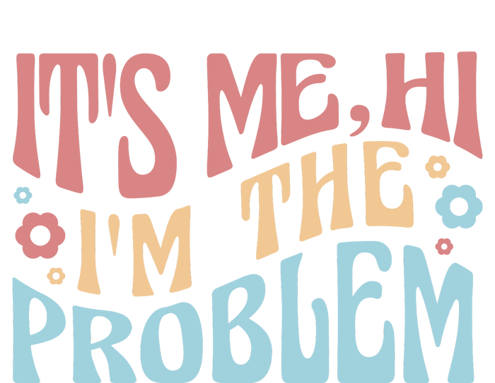 It's Me Hi I'm The Problem Funny Gift V-Neck T-Shirt