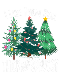 I Like Them Real Thick & Sprucey Funny Christmas Tree T-Shirt