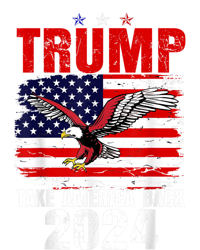 Trump 2024 Flag Take America Back Trump 2024 T-Shirt