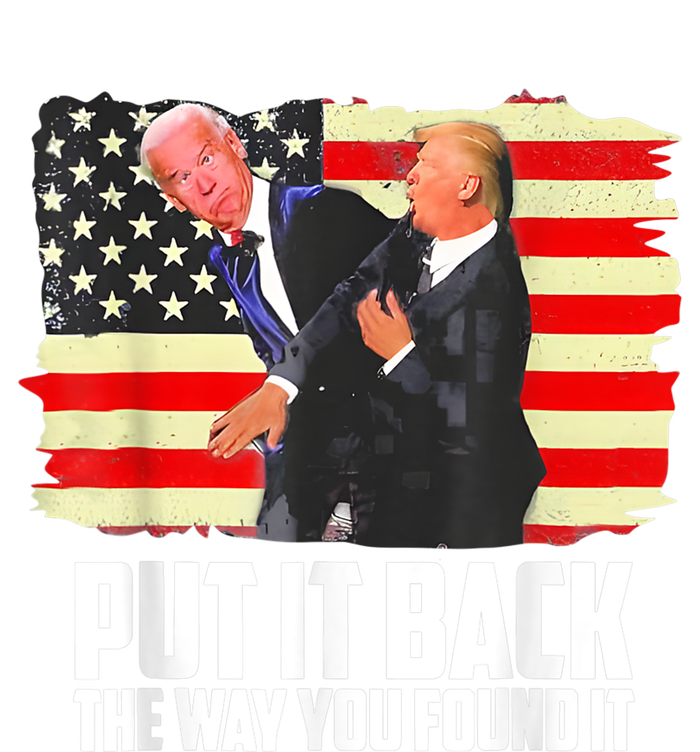 Put It Back The Way You Found It Funny Trump Slap Biden Button