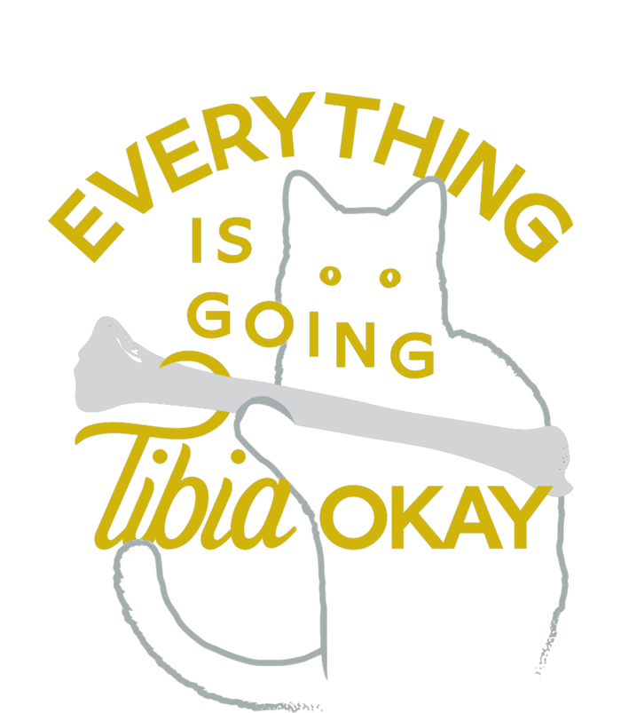 Everything Is Going Tibia Okay Funny Tank Top