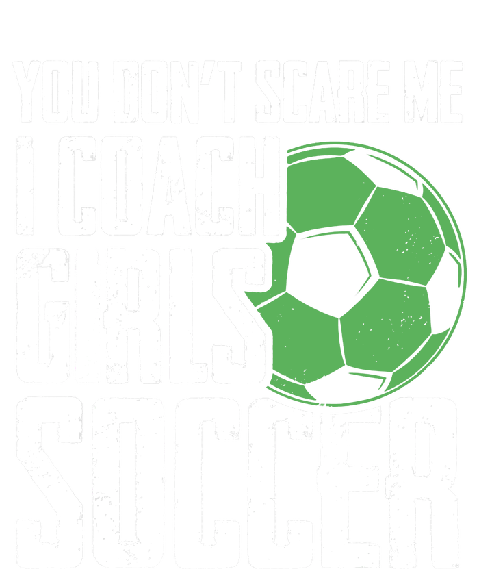 You Dont Scare Me I Coach Girls Soccer Funny Coach Short Acrylic Beanie