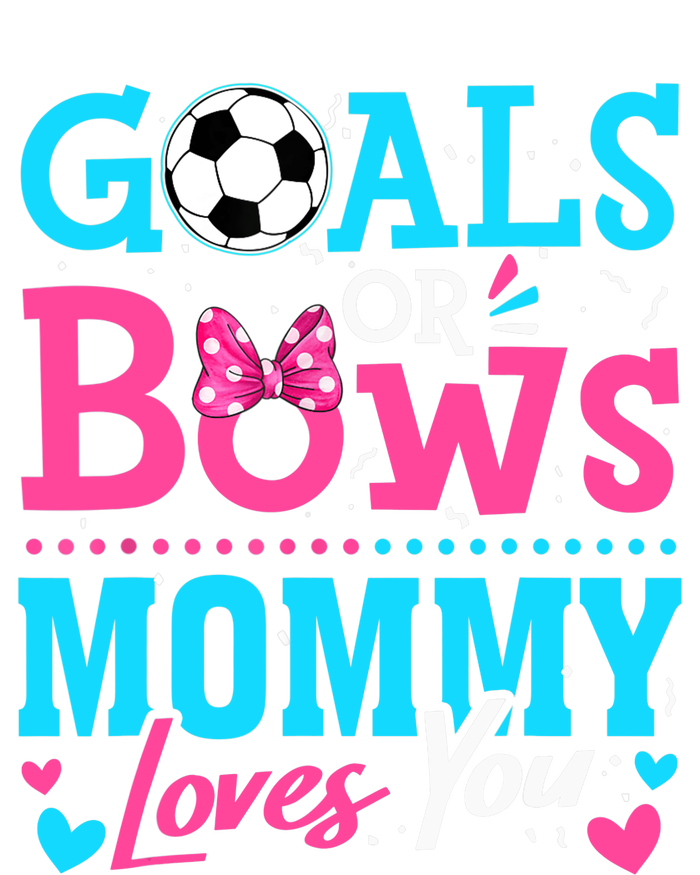 Gender Reveal Goals Or Bows Mommy Loves You Soccer Women's Pullover Hoodie