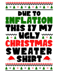 Due To Inflation This Is My Ugly Christmas Sweater Shirt Funny Kids Long Sleeve Shirt