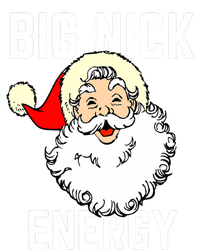 Big Nick Energy Funny Xmas Christmas Gift Long Sleeve Shirt