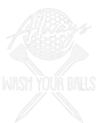 Always Wash Your Balls Golf Funny Lover Golfer Tote Bag