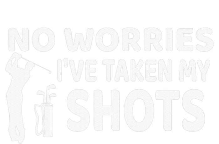 Don't Worry I Had My Golf Shots Funny golf club Performance Sprint T-Shirt