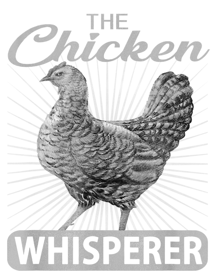 The Chicken Whisperer Funny Chicken Lover Farming T-Shirt