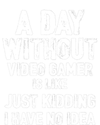 A DAY WITHOUT VIDEO GAMES IS LIKE, Funny Gaming Gamer Kids T-Shirt