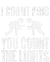 Wrestling I Count Pins You Count The Lights Funny Wrestler  T-Shirt