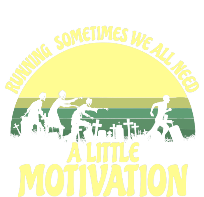 Running Sometimes We All Need A Little Motivation Zombie Run Grommeted Golf Towel