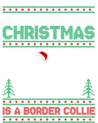 All I Want For Xmas Is A Border Collie Dog Ugly Xmas Sweater Gift T-Shirt