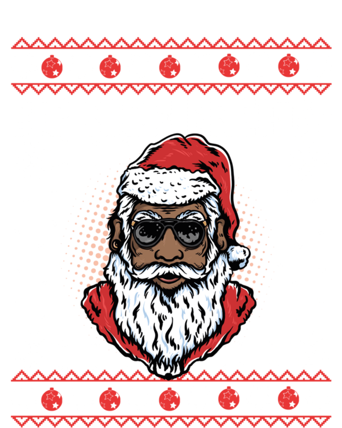 Big Nick Energy African American Santa Ugly Sweater Pullover Hoodie T-Shirt