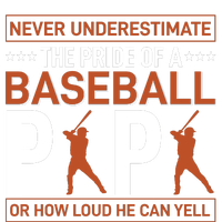 Never Underestimate The Pride Of A Baseball Papa T-Shirt