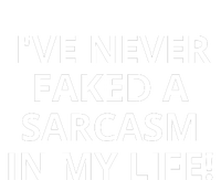 I Have Never Faked A Sarcasm Funny Women's Pullover Hoodie