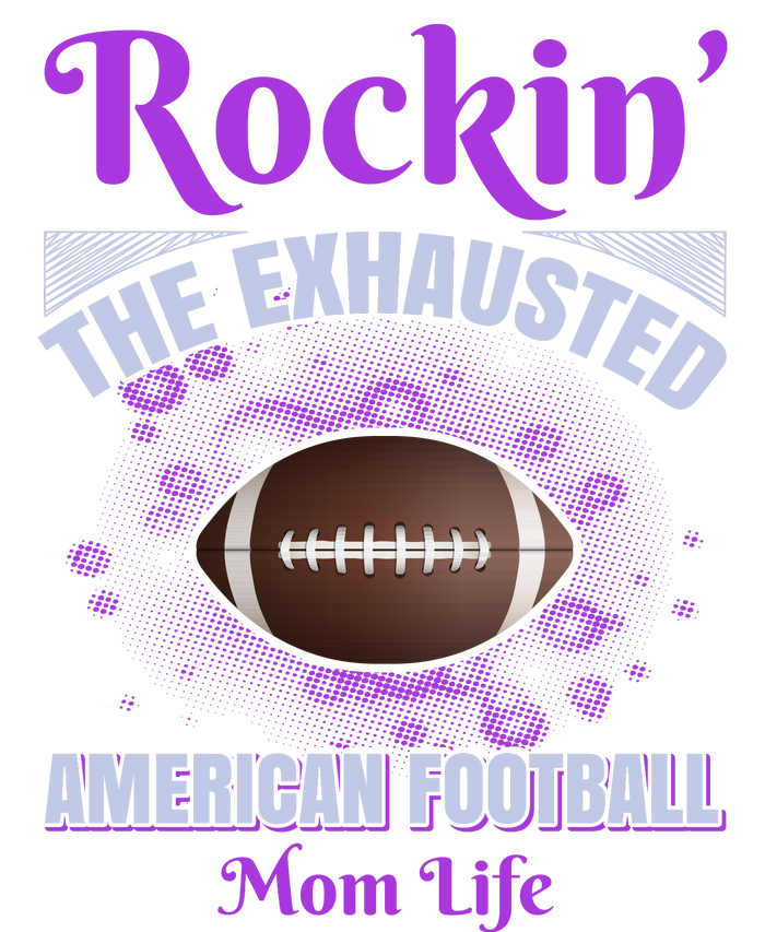 Rockin' The Exhausted American Football Mom Life Premium T-Shirt