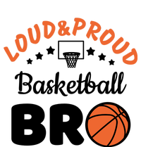 Loud & Proud Basketball Bro Gift For Basketball Fan Sport Team Long Sleeve Shirt