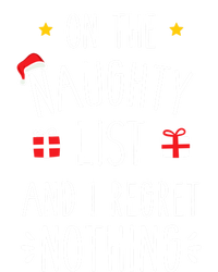 Funny On Naughty List And I Regret Nothing For Christmas Funny Gift T-Shirt