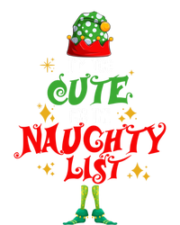 I'm Too Cute For The Naughty List Funny Christmas Cute Elf Cute Gift T-Shirt