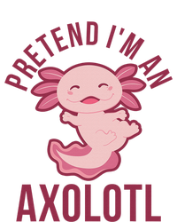 Pretend I'm An Axolotl Funny Lazy Halloween Costume  Yupoong Adult 5-Panel Trucker Hat