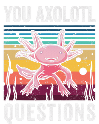 Retro You Axolotl Questions Funny Axolotls Amphibian Lover  T-Shirt