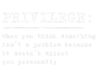 Privilege Definition Equality And Civil Rights Supporter 25L Jumbo Tote