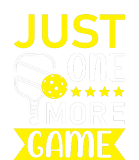 Funny Just One More Game Gift For Sport Fan Pickleball Team T-Shirt