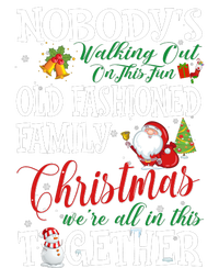 Christmas Nobody's Walking Out On This Fun Old Family Xmas Women's Racerback Tank