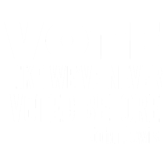 Vote John Lewis Quote Like We've Never Voted Before Coaster