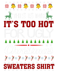 This Is My It's Too Hot For Ugly Christmas Sweaters Tee Gift Metallic Star Ornament