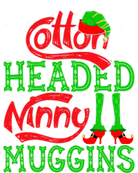 Cotton Headed Ninny Muggins ELF Christmas Xmas Holiday T-Shirt