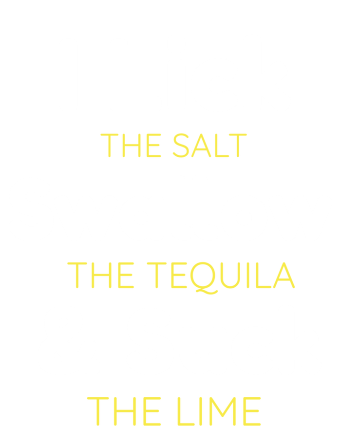 Funny I Lick The Salt Swallow The Tequila And Suck Lime Great Gift Kids Tie-Dye T-Shirt