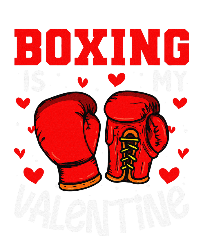 Boxing Is My Valentine Funny Sport Lover T-Shirt