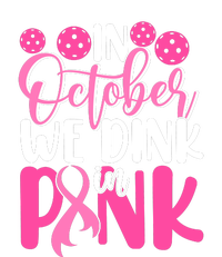 In October We Drink In Pink Pickleball Gift Breast Cancer Magnet