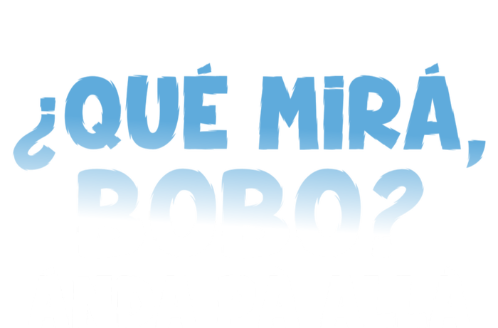 Qué Miras Bobo Argentina Qué Mira Bobo Trending T-Shirt