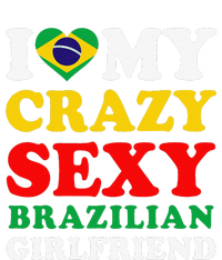 I Love My Crazy Sexy Brazilian Girlfriend Brazil Boyfriend Youth Performance Sprint T-Shirt