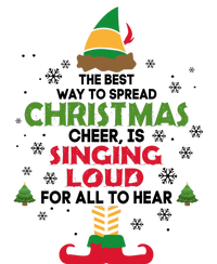 The Best Way To Spread Christmas Cheer Is Singing Loud Elf T-Shirt