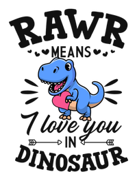 Rawr Means I Love You In Dinosaur Tgreat Giftrex Cute Valentines Day Gift Women's T-Shirt