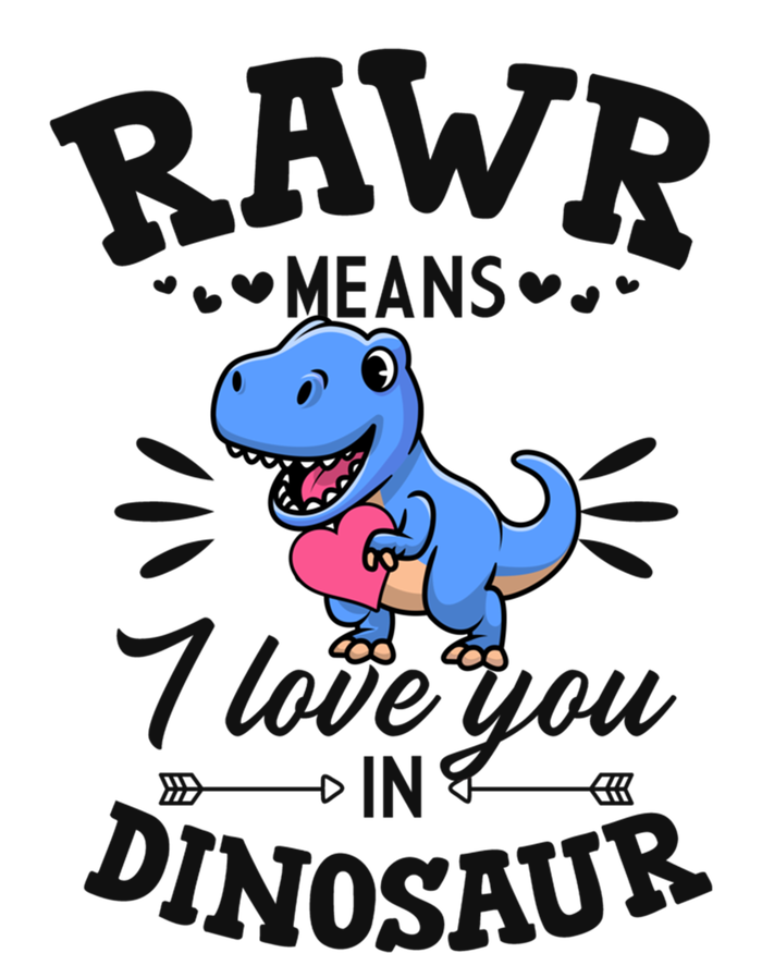 Rawr Means I Love You In Dinosaur Tgreat Giftrex Cute Valentines Day Gift Women's T-Shirt