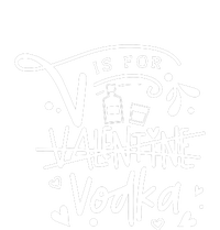 V Is For Valentine Vodka Gift T-Shirt