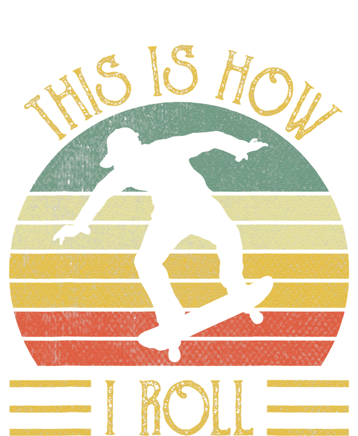 Funny This Is How I Roll Skateboard Skateboarding  Performance Fleece Hoodie