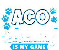 Aco Is My Name Rescuing Is My Game Gift Animal Control Officer Gift Bumper Sticker