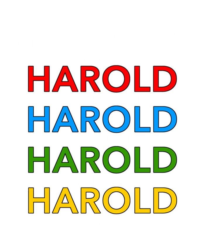 Funny Harold Improviser Gift My Perfect Day Improv Lover Great Gift T-Shirt