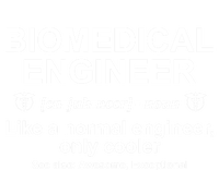 Biomedical Engineer Definition Funny Biomedical Engineering Gift Tall T-Shirt