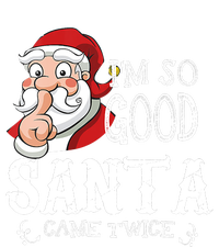 I'm So Good Santa Came Twice Christmas Pajama Funny Gifts Striped Beanie with Solid Band