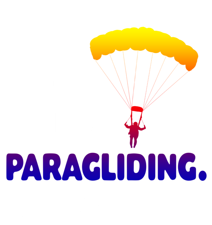 Eat Sleep Paragliding Repeat Vacation Flying Travel Love Gift Toddler Long Sleeve Shirt